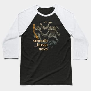 Smooth Bossa Nova #5 - Copacabana Rio de Janeiro Baseball T-Shirt